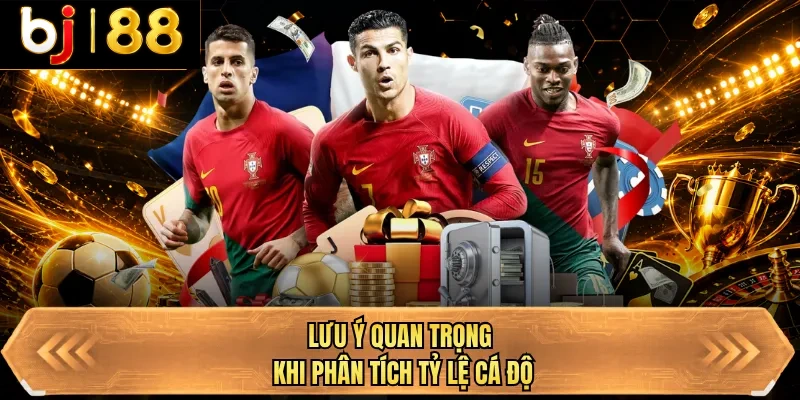 luu y quan trong khi phan tich ty le ca do