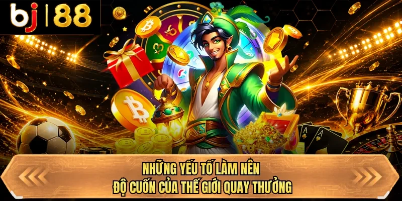 nhung yeu to lam nen do cuon cua the gioi quay thuong