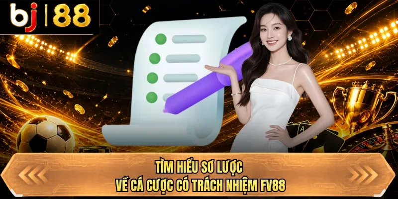 tim hieu so luoc ve ca cuoc co trach nhiem bj88 tim hieu so luoc ve ca cuoc co trach nhiem bj88